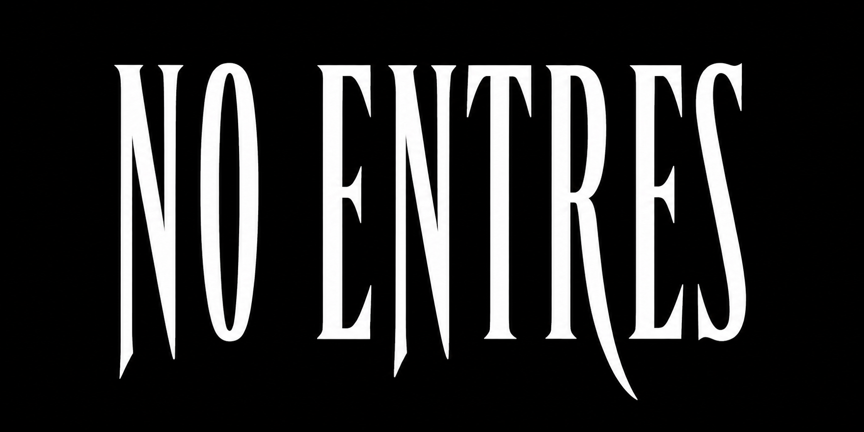 No Entres