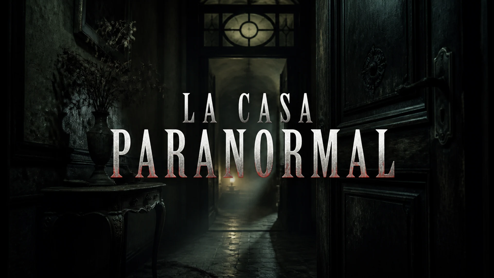 La Casa Paranormal