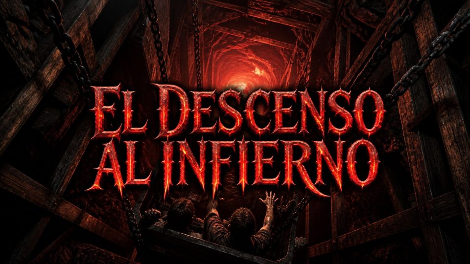 El Descenso al Infierno